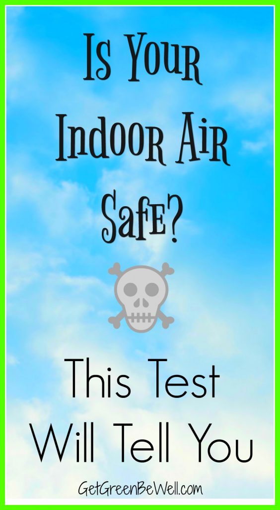 How clean is your indoor air? VOCs and formaldehyde can be in your home's air. This easy test will ease your mind or let you know how to clean up your home's indoor air.