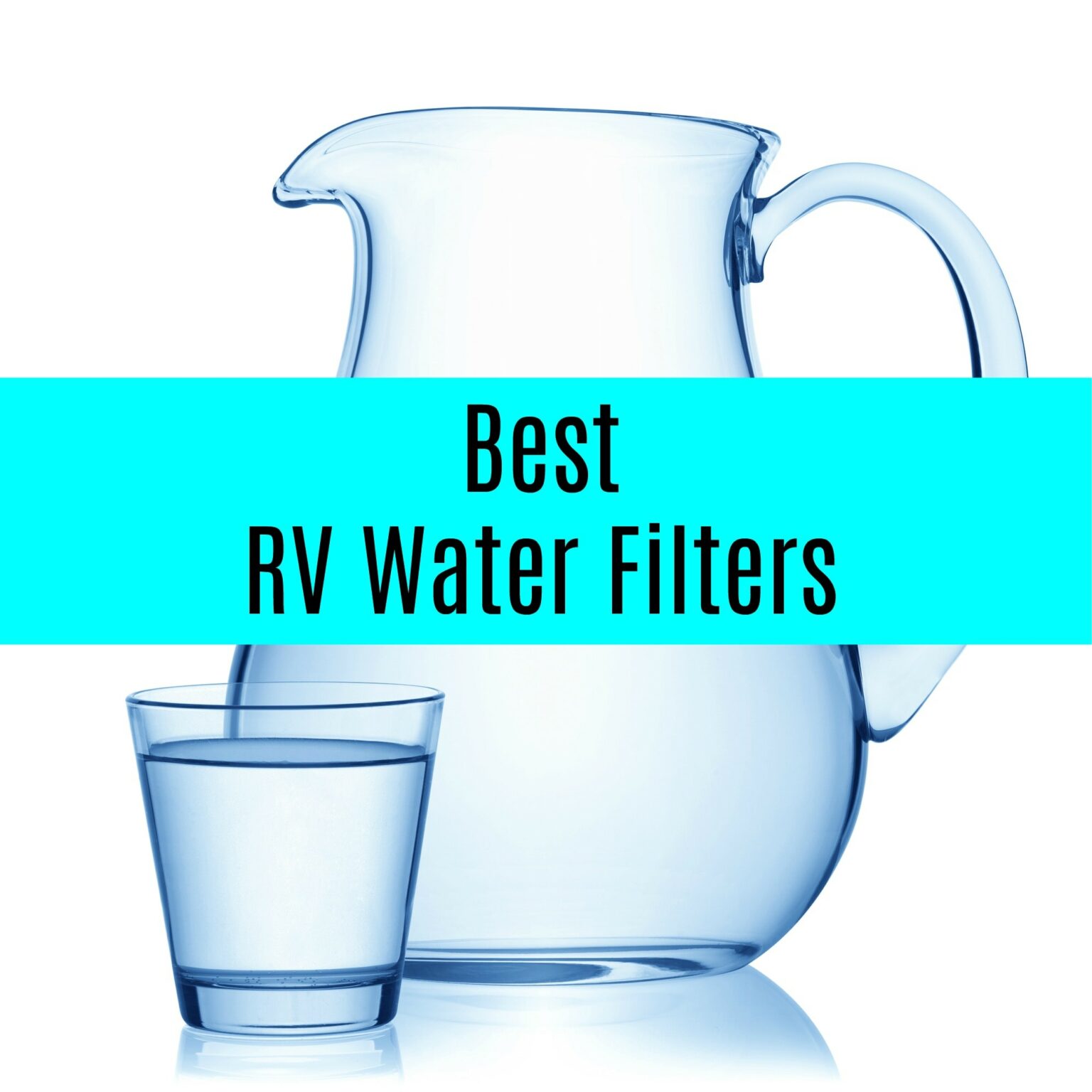 Best RV Water Filters for Fresh Drinking Water Get Green Be Well