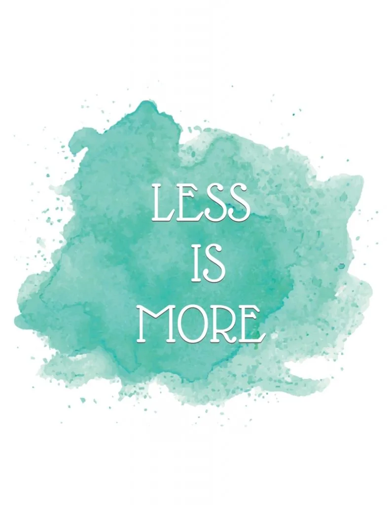 Less is More quote against blue watercolor