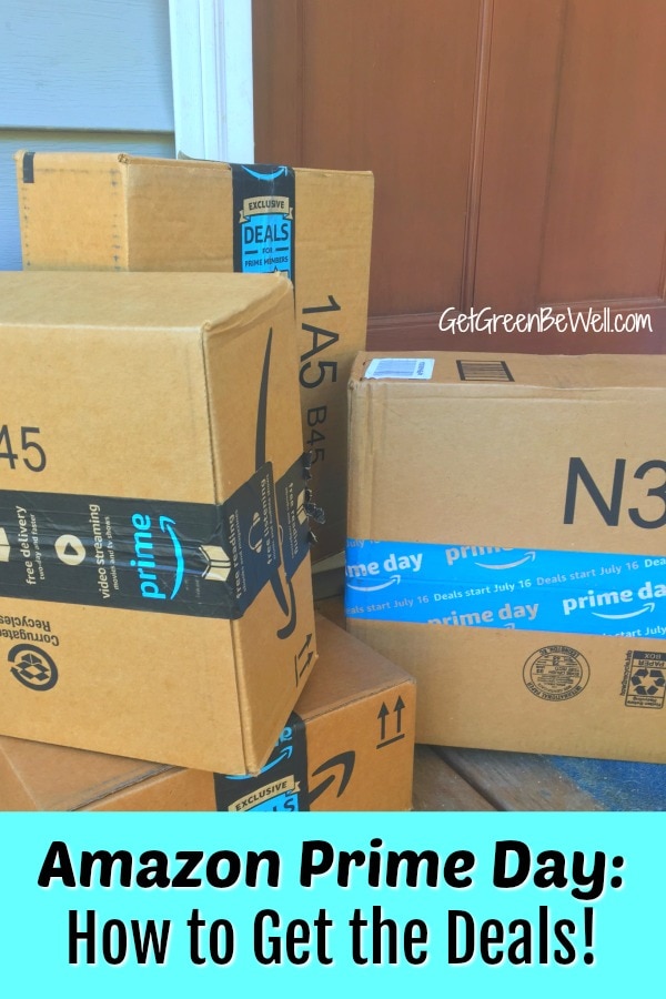 How to Score Amazon Prime Day Deals 2019 Get Green Be Well