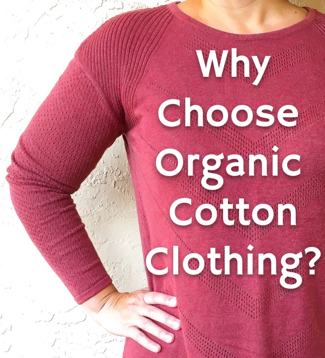 Is Organic Cotton The Most Eco-Friendly Choice?