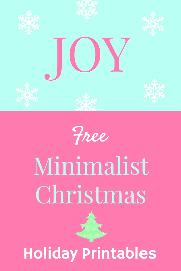 Minimalist Christmas Free Printables Holiday Joy