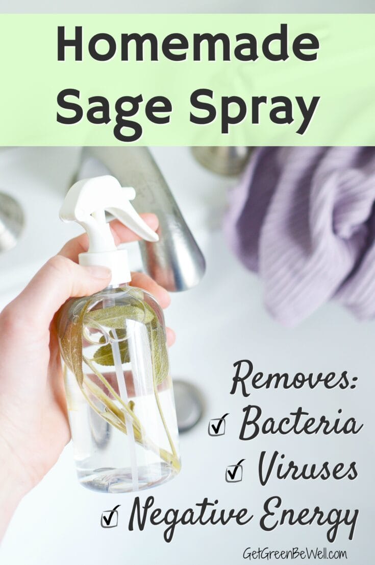 DIY Sage Spray for Cleansing Home Get Green Be Well
