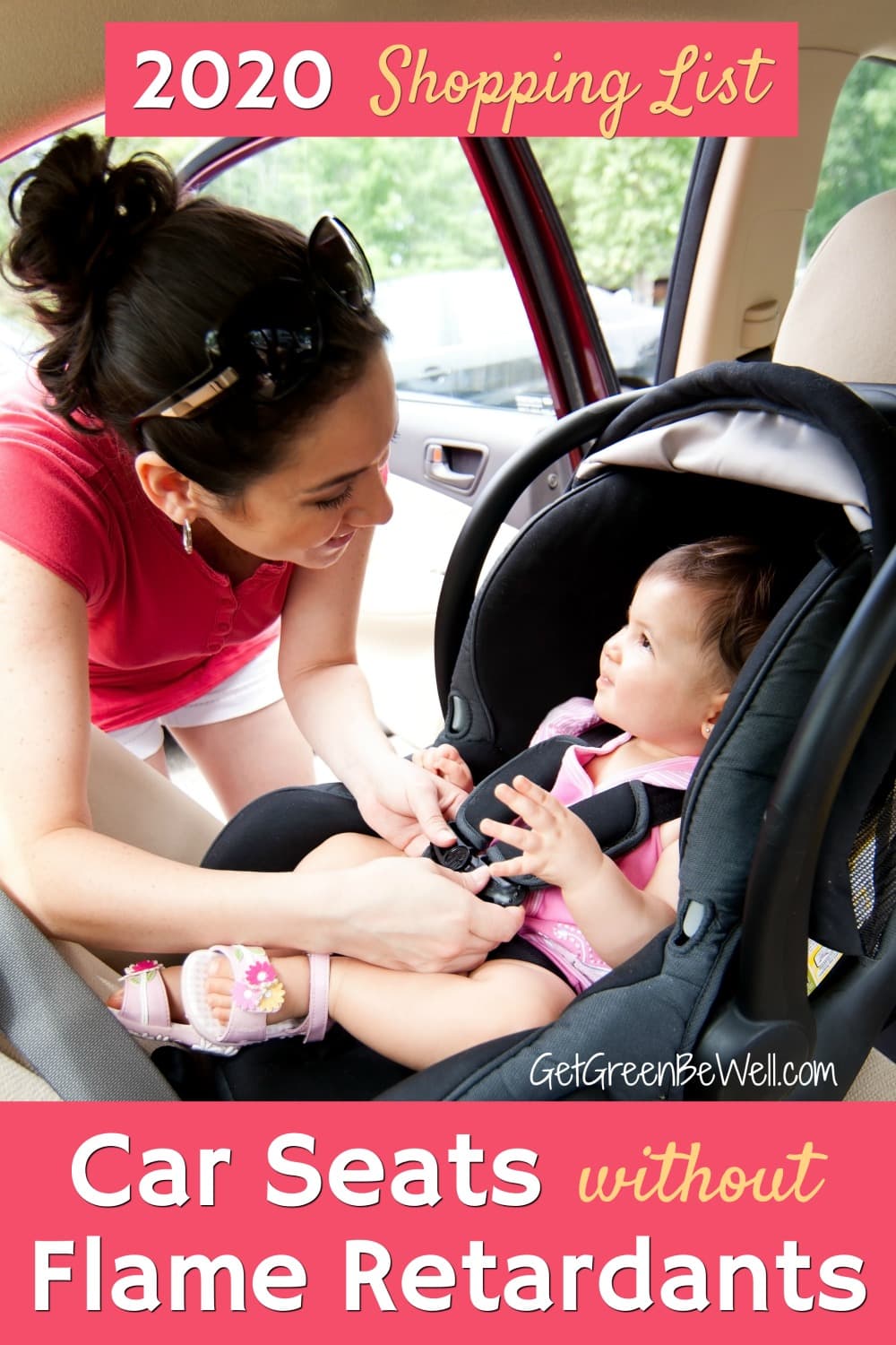 Car Seats Without Flame Retardants for 2022 Get Green Be Well
