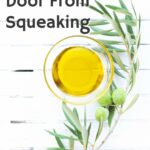        Learn how to stop a door from squeaking with effective techniques.