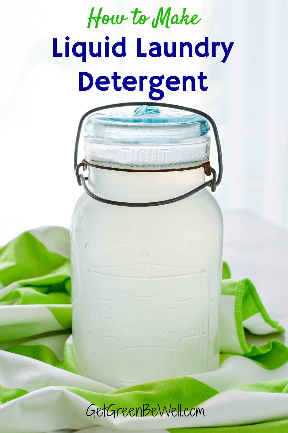 Homemade Liquid Laundry Detergent for Sensitive Skin Get Green Be Well