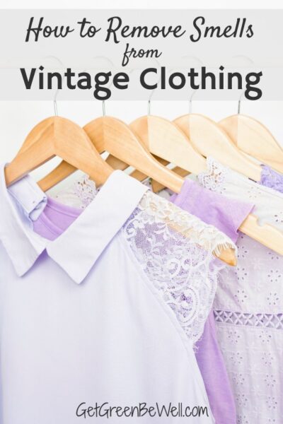 How to Get the Smell Out of Thrift Store Clothes - Get Green Be Well