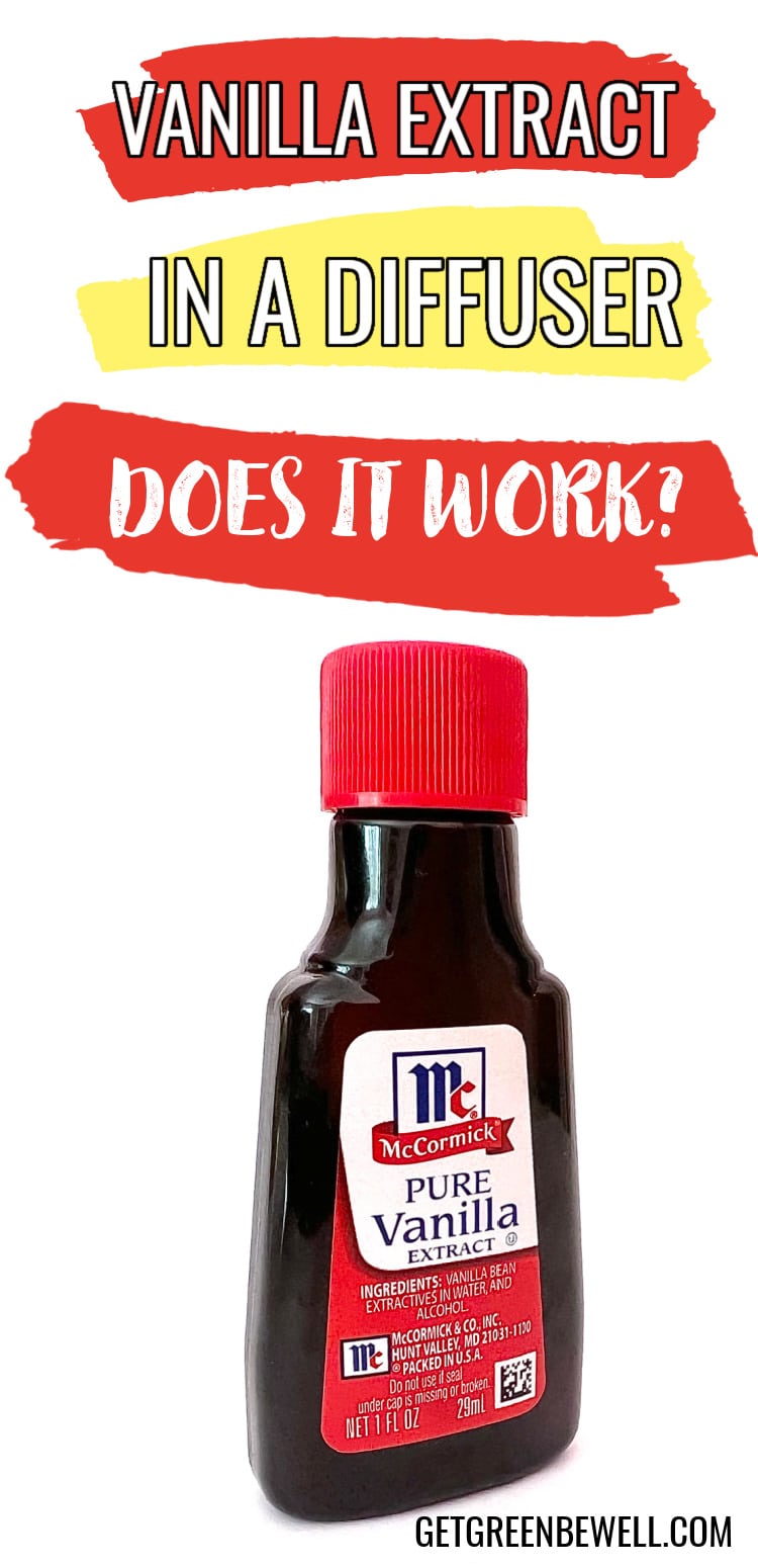 Can You Put Vanilla Extract in a Diffuser? Get Green Be Well