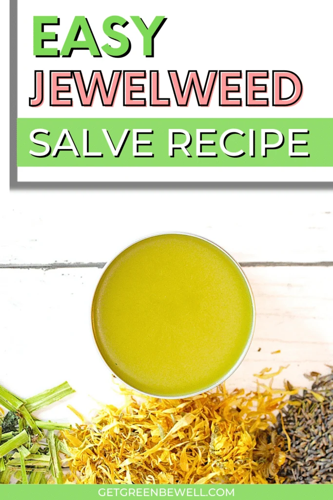 Easy jewelweed salve recipe.