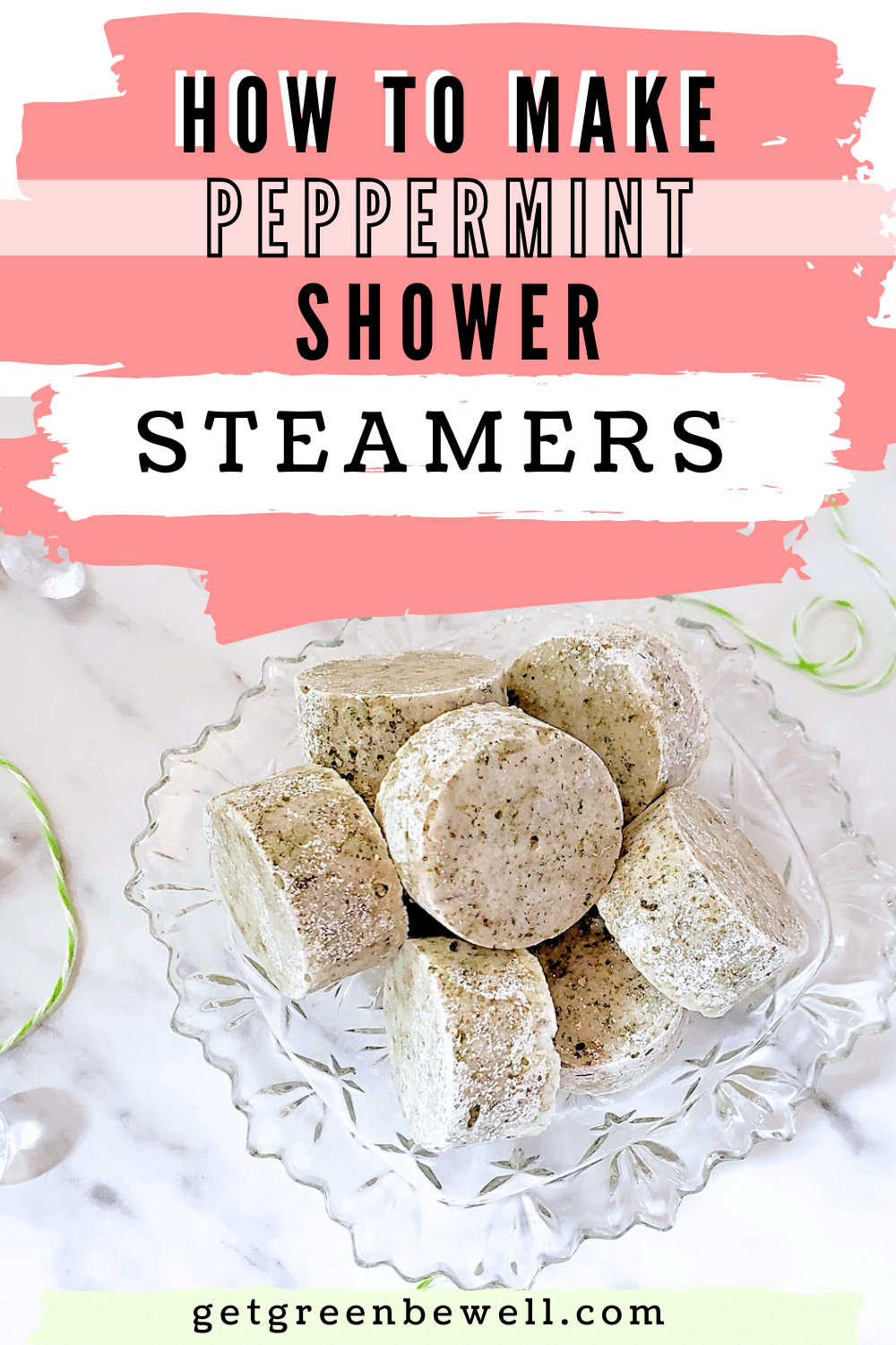 DIY Peppermint Shower Steamers (No Citric Acid) Get Green Be Well