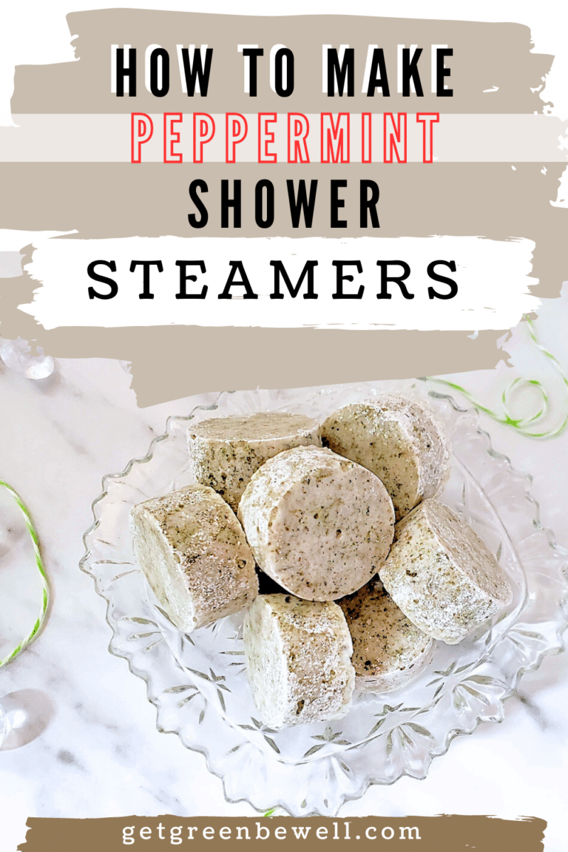 DIY Peppermint Shower Steamers (No Citric Acid) - Get Green Be Well